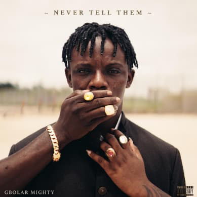 Gbolar Mighty – Third Mainland (Mp3 Download)