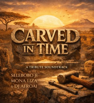 Selebobo – Carved In Time Ft. Mona Liza &. DJ AfroA.I