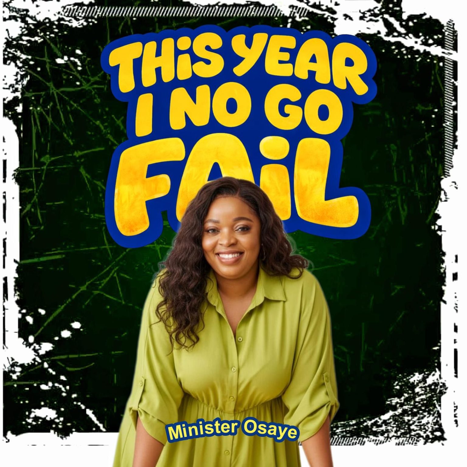 Minister Osaye – This Year I No Go Fail