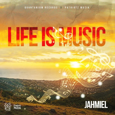 Jahmiel – Life Is Music