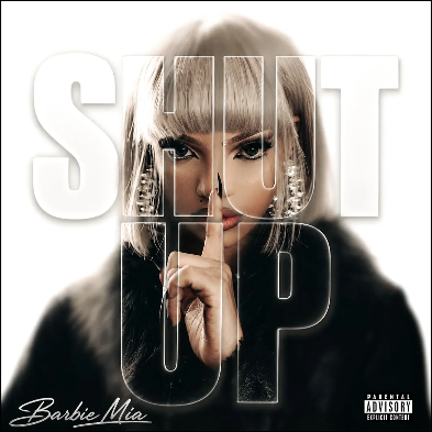 Barbie Mia – Shut Up